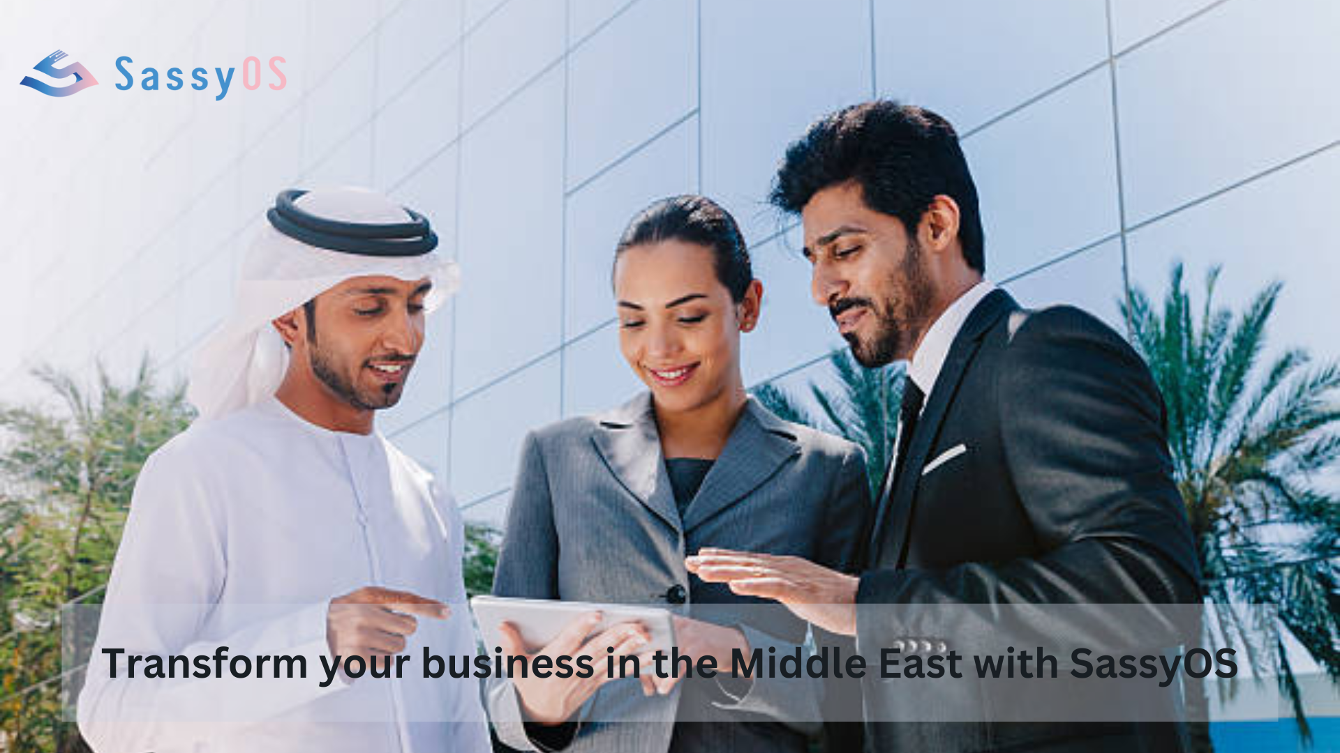 Transform your business in the Middle East